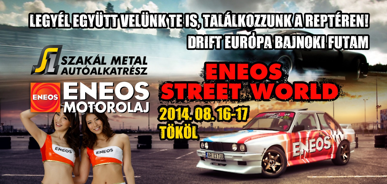 ENEOS STREET WORLD DRIFT EB