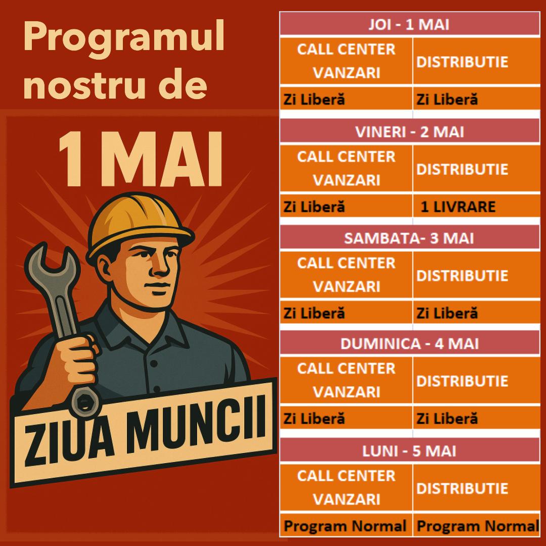 Informare privind programul de lucru în perioada 1 Mai